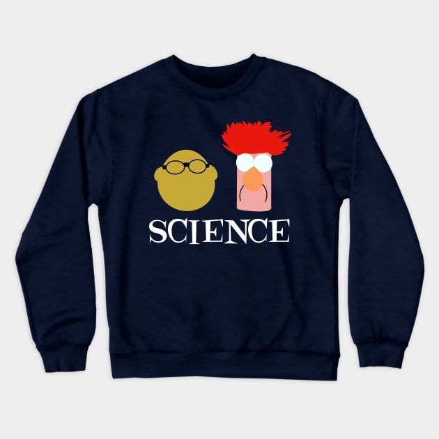 Science with Bunsen and Beaker Crewneck Sweatshirt by joefixit2